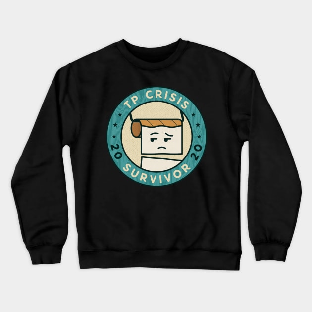 Toilet Paper Crisis Survivor 2020 Crewneck Sweatshirt by BadDesignCo